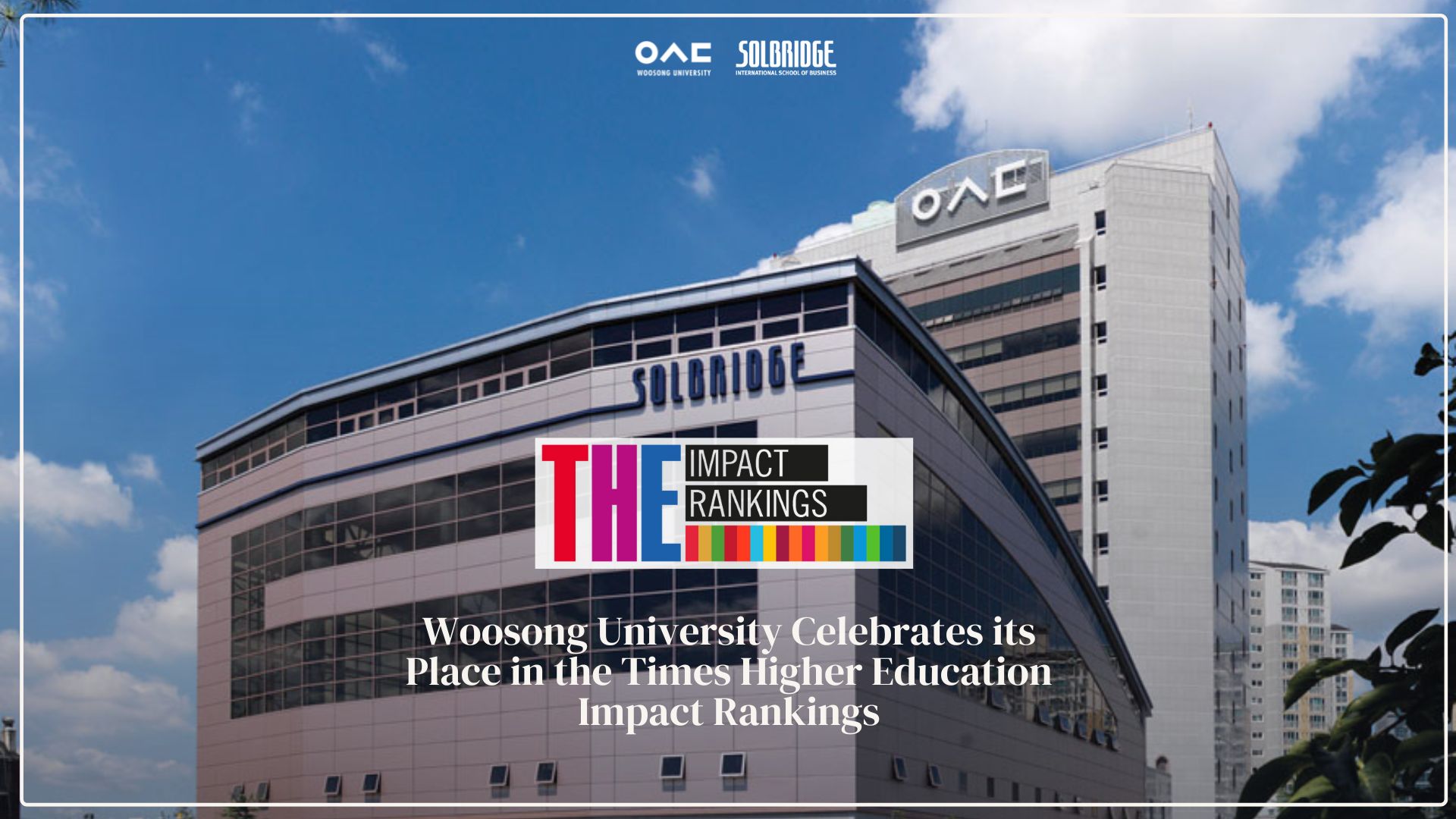 Woosong University Celebrates its Place in the Times Higher Education Impact Rankings