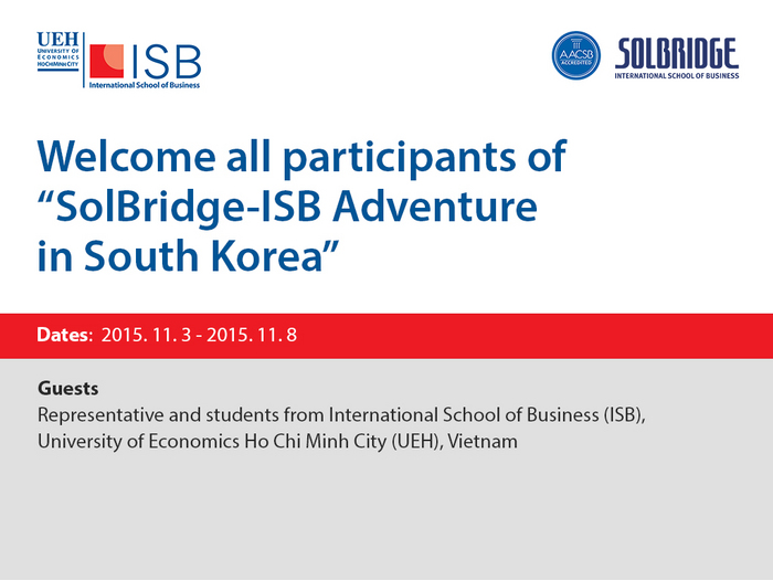 SolBridge-ISB Adventure in South Korea, University of Economivs Ho Chi Mihh City