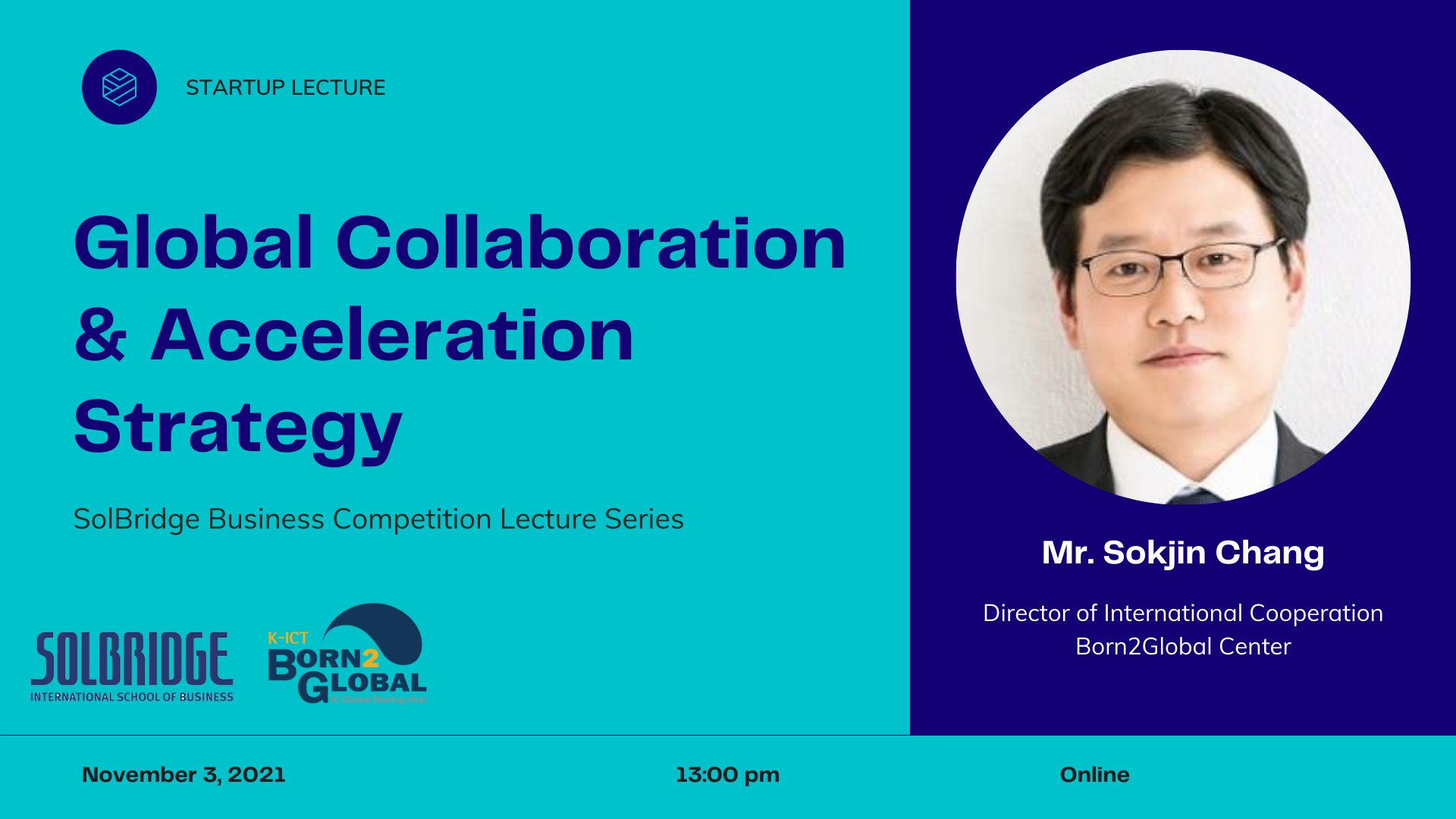 Global Collaboration and Acceleration Strategy – SolBridge Business Competition Lecture Series