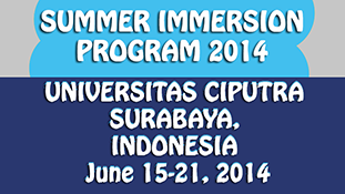 Summer Immersion Program 2014 - Universitas Ciputra Surabaya, Indonesia